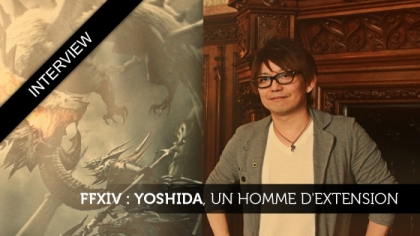 Final Fantasy XIV Heavensward : Naoki Yoshida, un homme d'extension